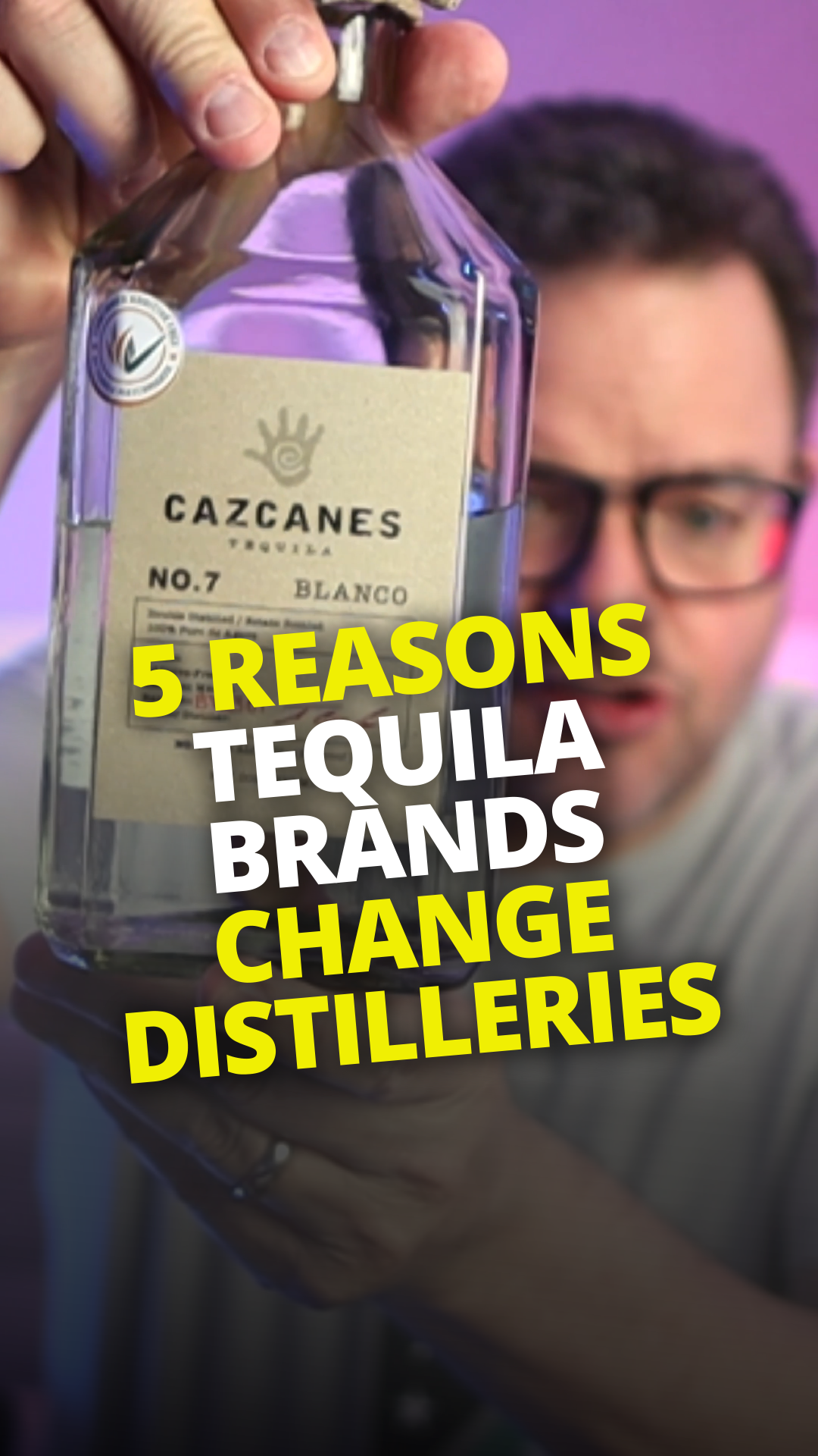 5 Reasons Tequila Brands Change Distilleries