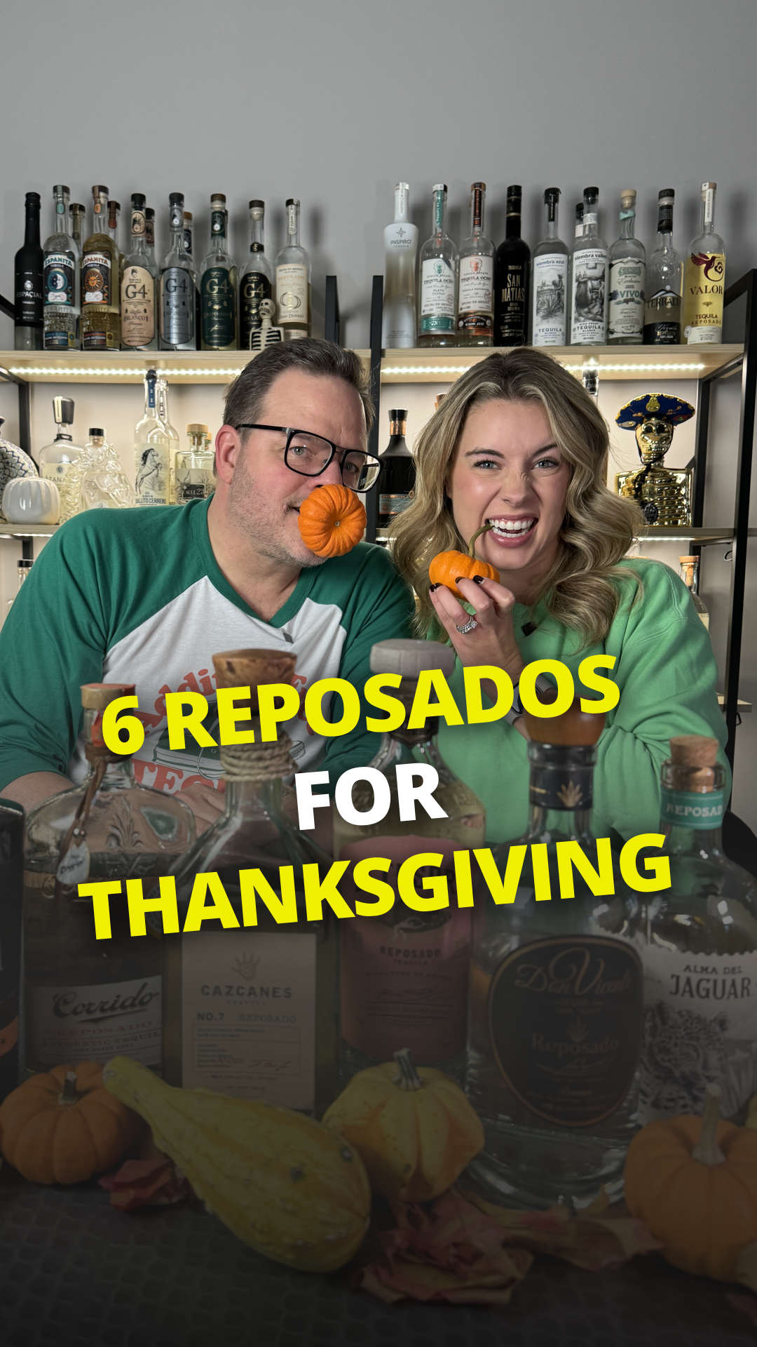 6 Tequilas for Thanksgiving